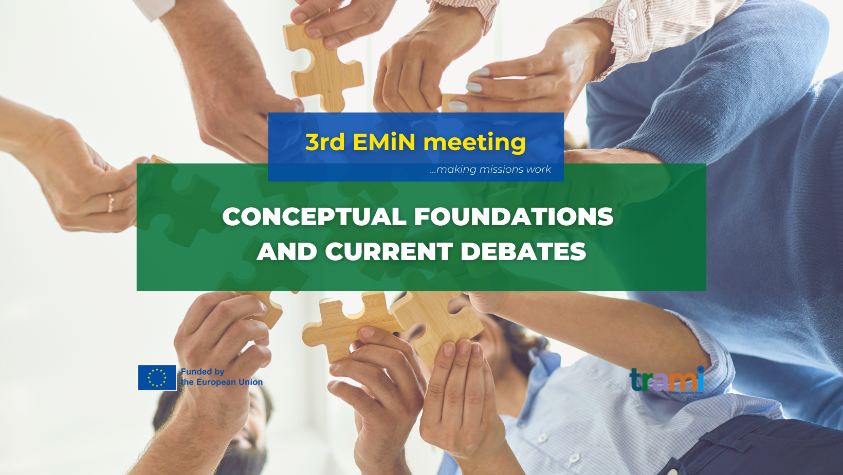3rd EMiN Meeting